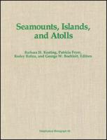 Seamounts, Islands, and Atolls