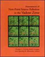 Assessment of Non-Point Source Pollution in the Vadose Zone