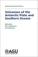 Volcanoes of the Antarctic Plate and Southern Oceans