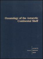 Oceanology of the Antarctic Continental Shelf