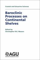 Baroclinic Processes on Continental Shelves