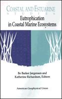 Eutrophication in Coastal Marine Ecosystem