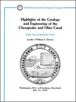 Highlights of the Geology and Engineering of the Chesapeake and Ohio Canal