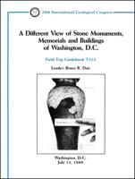A Different View of Stone Monuments, Memorials and Buildings of Washington, D.C