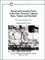 Fluvial and Lacustrine Facies of the Early Mesozoic Culpeper Basin, Virginia and Maryland