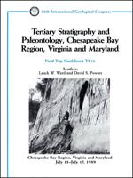 Tertiary Stratigraphy and Paleontology, Chesapeake Bay Region, Virginia and Maryland