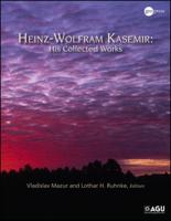 The Collected Writings of Heinz Kasemir