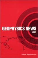 Geophysics News 1990