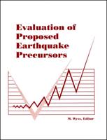 Evaluation of Proposed Earthquake Precursors