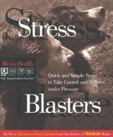 Stress Blasters