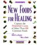 Prevention's New Foods for Healing