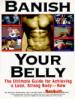 Banish Your Belly