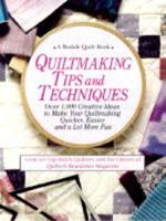 Quiltmaking Tips and Techniques