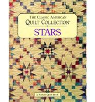 The Classic American Quilt Collection. Stars