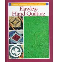 Flawless Hand Quilting