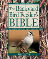 Backyard Bird Feeders Bible