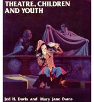 Theatre, Children and Youth