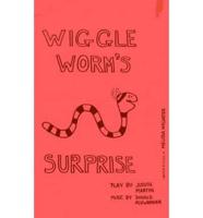 Wiggle Worm's Surprise
