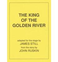 King of the Golden River. Play