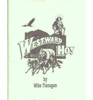 Westward Ho!/Playscript