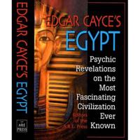 Edgar Cayce's Egypt