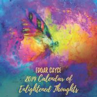 Edgar Cayce's 2019 Calendar of Enlightened Thoughts