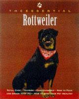 The Essential Rottweiler