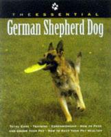 The Essential German Shepherd Dog