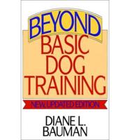 Beyond Basic Dog Training