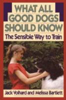 What All Good Dogs Should Know