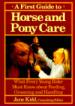 A First Guide to Horse and Pony Care