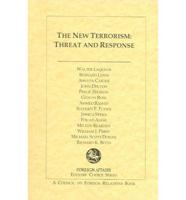 The New Terrorism - Threat & Response