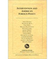 Intervention & American Foreign Policy