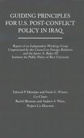 Guiding Principles for U.S. Post-Conflict Policy in Iraq