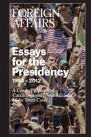 Essays for the Presidency