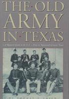 The Old Army in Texas