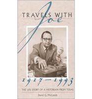 Travels With Joe, 1917-1993