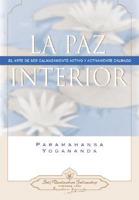 LA Paz Interior/Inner Peace