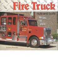 Fire Truck Nuts and Bolts