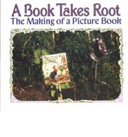 A Book Takes Root
