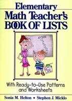 The Elementary Math Teacher's Book of Lists