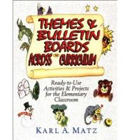 Themes Bulletin Board Across Curriculum