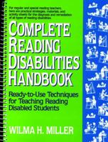 Complete Reading Disabilities Handbook