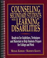 Counseling Secondary Students With Learning Disabilities