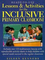 Ready-To-Use Lessons & Activities for the Inclusive Primary Classroom