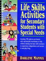 Life Skills Activities for Secondary Students With Special Needs