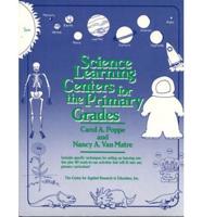 Science Learning Centers for the Primary Grades