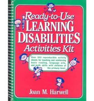 Ready-to-Use Learning Disabilities Activities Kit