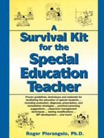 A Survival Kit for the Special Education Teacher