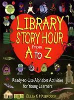 Library Story Hour from A to Z